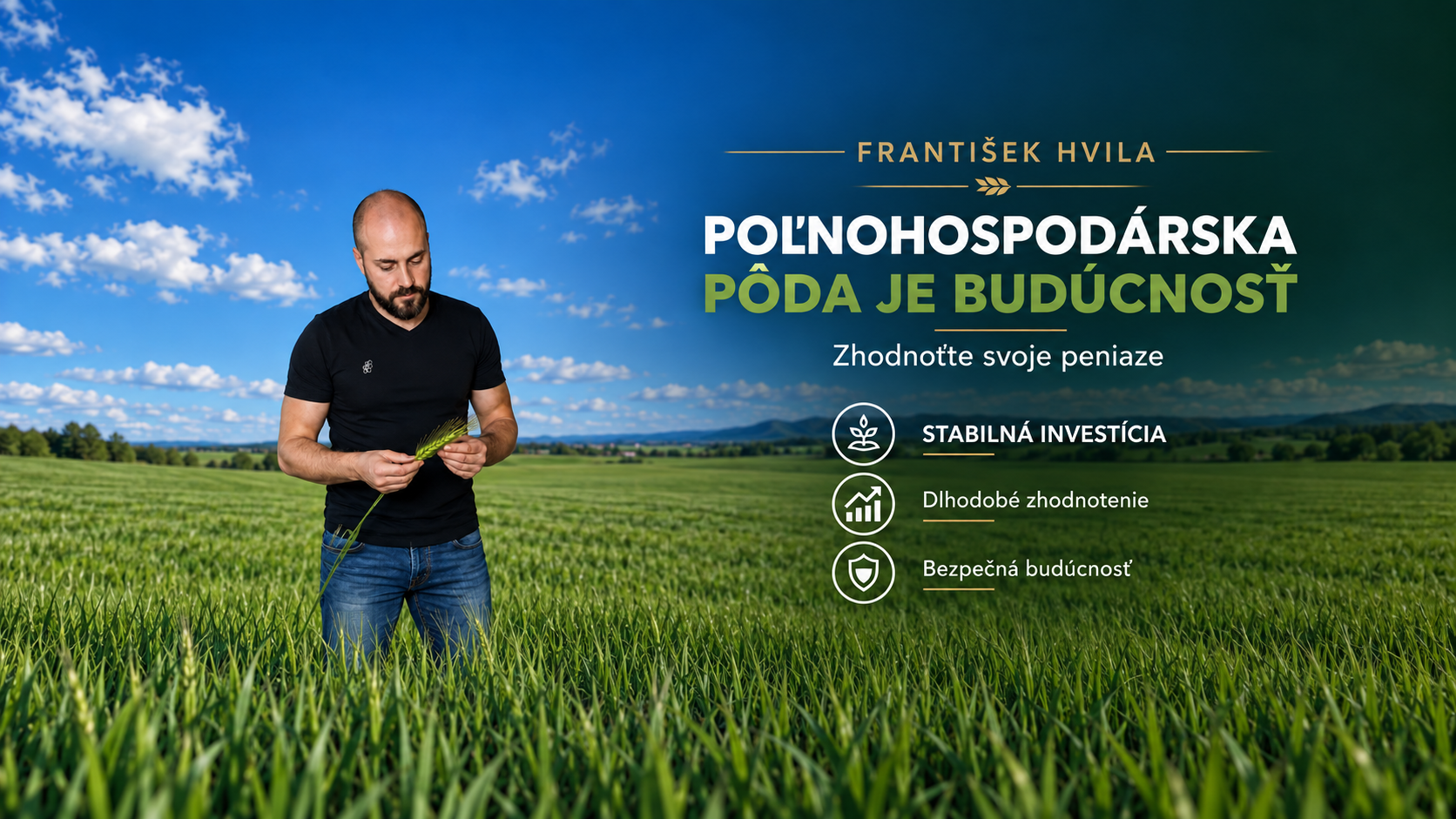 František Hvila – špecialista na poľnohospodárske pozemky